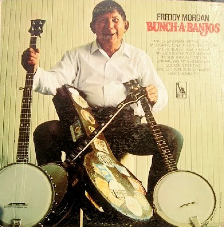 Freddy Morgan - Bunch a Banjos